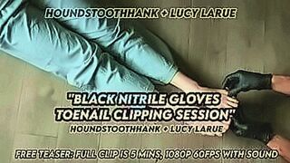 Instant Classic Black Nitrile Gloves Toenail Clipping Session — | anonymous nudes | drags you in deeper